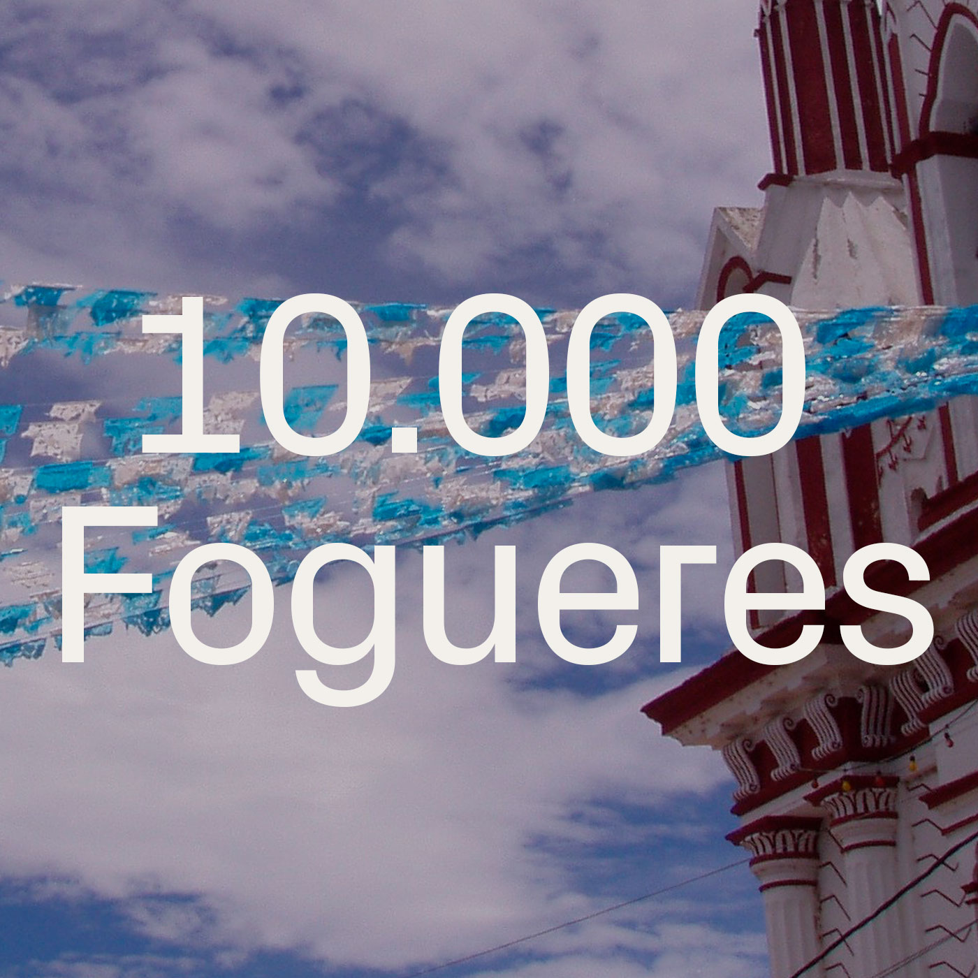 10.000 Fogueres